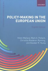 Policy-Making in the European Union 8th Revised edition hind ja info | Ühiskonnateemalised raamatud | kaup24.ee