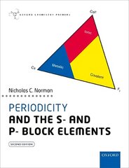 Periodicity and the s- and p- block elements 2nd Revised edition цена и информация | Книги по экономике | kaup24.ee
