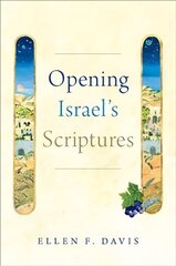 Opening Israel's Scriptures hind ja info | Usukirjandus, religioossed raamatud | kaup24.ee