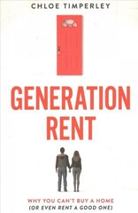 Generation Rent: Why You Can't Buy A Home Or Even Rent A Good One hind ja info | Eneseabiraamatud | kaup24.ee