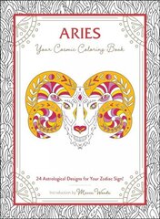 Aries: Your Cosmic Coloring Book: 24 Astrological Designs for Your Zodiac Sign! hind ja info | Tervislik eluviis ja toitumine | kaup24.ee