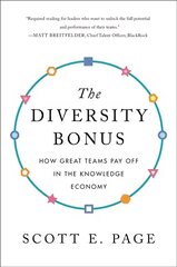 Diversity Bonus: How Great Teams Pay Off in the Knowledge Economy 2nd edition hind ja info | Majandusalased raamatud | kaup24.ee