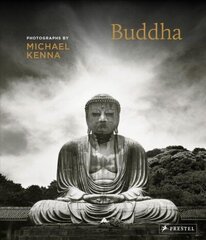 Buddha: Photographs by Michael Kenna: Buddha hind ja info | Fotograafia raamatud | kaup24.ee