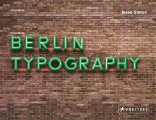 Berlin Typography hind ja info | Kunstiraamatud | kaup24.ee