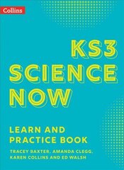 KS3 Science Now Learn and Practice Book цена и информация | Книги по социальным наукам | kaup24.ee