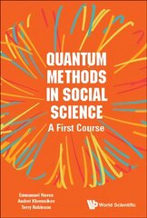 Quantum Methods In Social Science: A First Course hind ja info | Ühiskonnateemalised raamatud | kaup24.ee