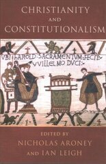 Christianity and Constitutionalism hind ja info | Usukirjandus, religioossed raamatud | kaup24.ee