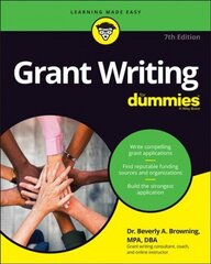 Grant Writing For Dummies, 7th Edition 7th Edition цена и информация | Книги по экономике | kaup24.ee