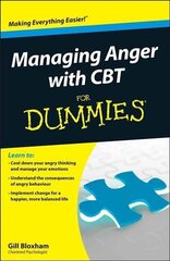 Managing Anger with CBT For Dummies hind ja info | Ühiskonnateemalised raamatud | kaup24.ee