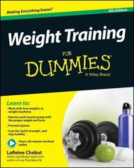 Weight Training For Dummies 4e 4th Edition hind ja info | Eneseabiraamatud | kaup24.ee