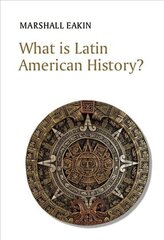 What is Latin American History? цена и информация | Исторические книги | kaup24.ee