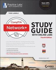 CompTIA Networkplus Study Guide, 4e with Online Labs - N10-007 Exam: N10-007 Exam 4th Edition цена и информация | Книги по социальным наукам | kaup24.ee