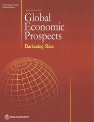 Global economic prospects, January 2019: darkening skies hind ja info | Majandusalased raamatud | kaup24.ee