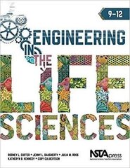 Engineering in the Life Sciences: 9 - 12 hind ja info | Ühiskonnateemalised raamatud | kaup24.ee