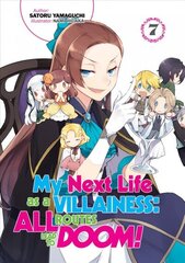 My Next Life as a Villainess: All Routes Lead to Doom! Volume 7 цена и информация | Книги для подростков и молодежи | kaup24.ee