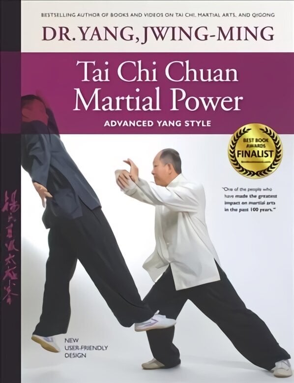 Tai Chi Chuan Martial Power: Advanced Yang Style 3rd edition цена и информация | Eneseabiraamatud | kaup24.ee