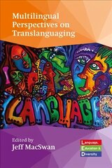 Multilingual Perspectives on Translanguaging цена и информация | Пособия по изучению иностранных языков | kaup24.ee