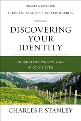 Discovering Your Identity: Understand Who You Are in God's Eyes hind ja info | Usukirjandus, religioossed raamatud | kaup24.ee