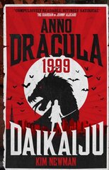 Anno Dracula 1999: Daikaiju цена и информация | Фантастика, фэнтези | kaup24.ee