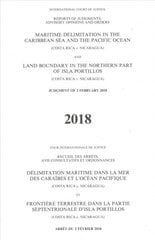 Maritime delimitation in the Caribbean Sea and the Pacific Ocean (Costa Rica v. Nicaragua) land boundary in the northern part of Isla Portillos: (Costa Rica v. Nicaragua), judgment of 2 February 2018 hind ja info | Majandusalased raamatud | kaup24.ee