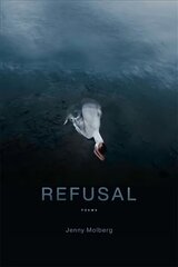 Refusal: Poems hind ja info | Luule | kaup24.ee