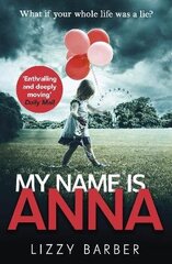 My Name is Anna цена и информация | Фантастика, фэнтези | kaup24.ee