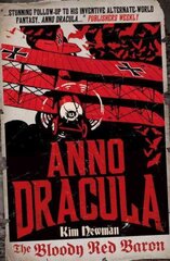 Anno Dracula: The Bloody Red Baron, Anno Dracula - The Bloody Red Baron Bloody Red Baron цена и информация | Фантастика, фэнтези | kaup24.ee