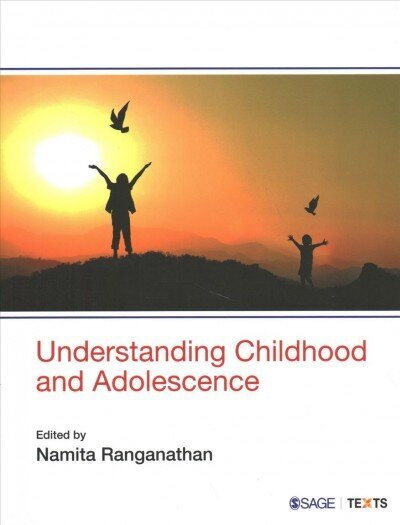 Understanding Childhood and Adolescence hind ja info | Ühiskonnateemalised raamatud | kaup24.ee