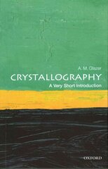 Crystallography: A Very Short Introduction hind ja info | Majandusalased raamatud | kaup24.ee