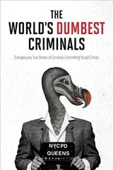 World's Dumbest Criminals, The цена и информация | Фантастика, фэнтези | kaup24.ee