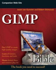GIMP Bible цена и информация | Книги по экономике | kaup24.ee