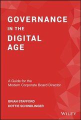 Governance in the Digital Age: A Guide for the Modern Corporate Board Director цена и информация | Книги по экономике | kaup24.ee