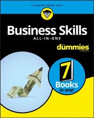 Business Skills All-in-One For Dummies hind ja info | Majandusalased raamatud | kaup24.ee