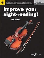 Improve your sight-reading! Violin Grades 7-8: Violin Solo New edition hind ja info | Kunstiraamatud | kaup24.ee