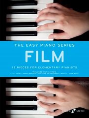 Easy Piano Series: Film: 12 Pieces for Elementary Pianists цена и информация | Книги об искусстве | kaup24.ee