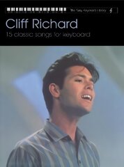 Easy Keyboard Library: Cliff Richard: Cliff Richard цена и информация | Книги об искусстве | kaup24.ee