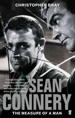 Sean Connery: The measure of a man Main hind ja info | Elulooraamatud, biograafiad, memuaarid | kaup24.ee