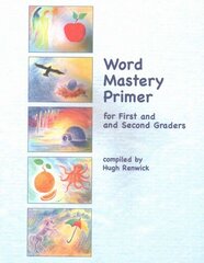 Word Mastery Primer: For First and Second Graders цена и информация | Книги по социальным наукам | kaup24.ee