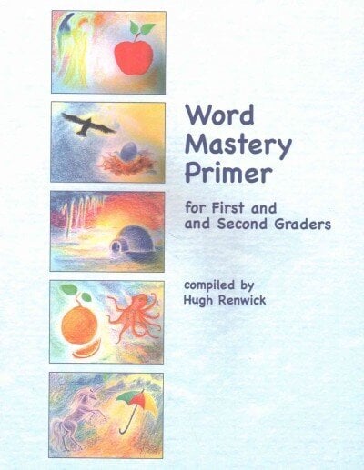 Word Mastery Primer: For First and Second Graders hind ja info | Ühiskonnateemalised raamatud | kaup24.ee