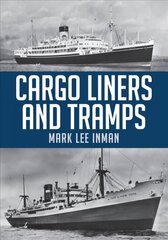 Cargo Liners and Tramps hind ja info | Reisiraamatud, reisijuhid | kaup24.ee