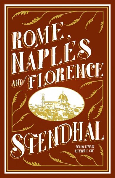 Rome, Naples and Florence цена и информация | Reisiraamatud, reisijuhid | kaup24.ee