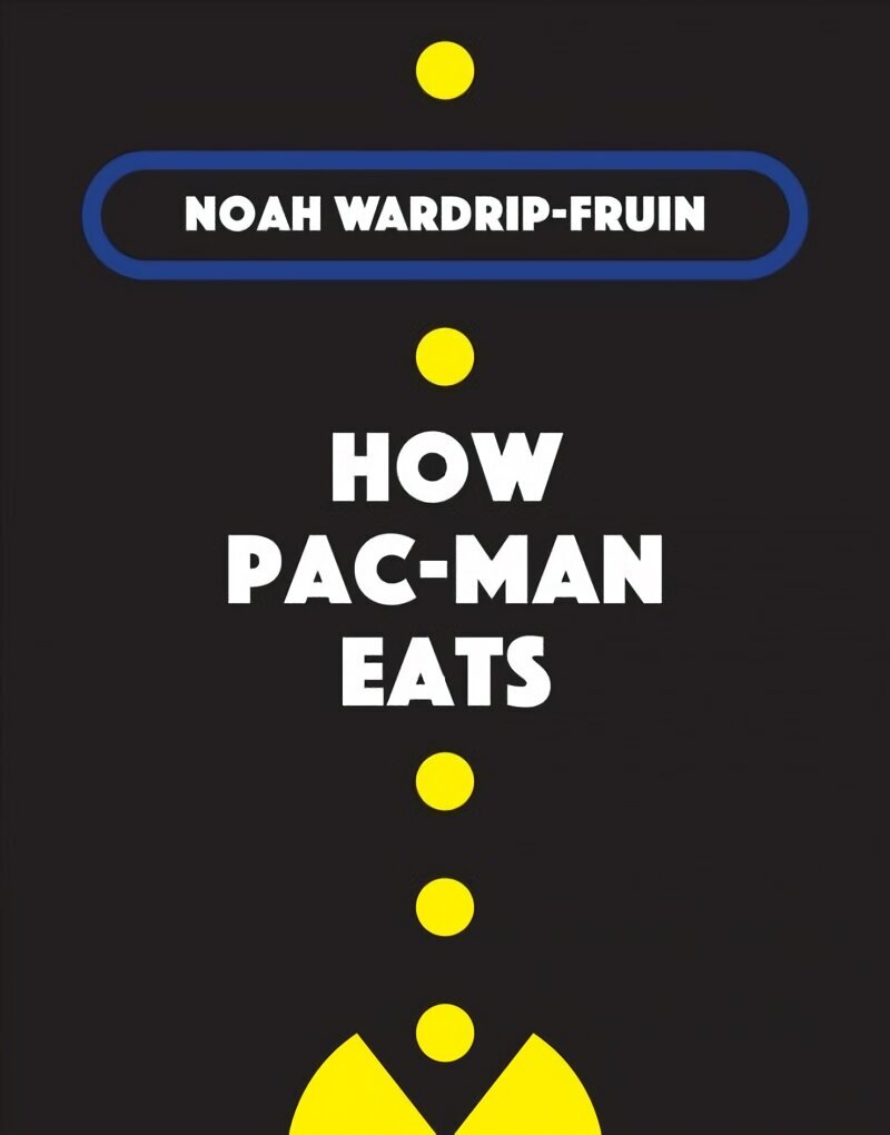 How Pac-Man Eats цена и информация | Tervislik eluviis ja toitumine | kaup24.ee