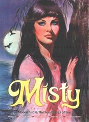 Misty: Featuring Moon Child & The Four Faces of Eve цена и информация | Фантастика, фэнтези | kaup24.ee