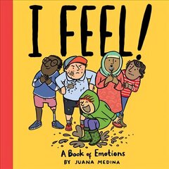 I Feel!: A Book of Emotions цена и информация | Книги для подростков и молодежи | kaup24.ee