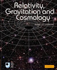 Relativity, Gravitation and Cosmology hind ja info | Laste õpikud | kaup24.ee