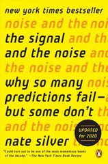 Signal and the Noise: Why So Many Predictions Fail--but Some Don't цена и информация | Книги по экономике | kaup24.ee