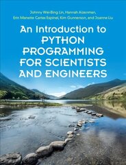 Introduction to Python Programming for Scientists and Engineers New edition цена и информация | Книги по экономике | kaup24.ee