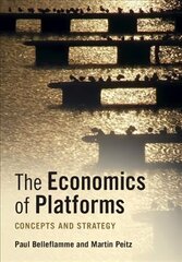 Economics of Platforms: Concepts and Strategy цена и информация | Книги по экономике | kaup24.ee