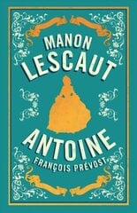 Manon Lescaut: Newly Translated and Annotated цена и информация | Фантастика, фэнтези | kaup24.ee