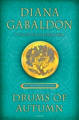 Drums of Autumn (25th Anniversary Edition): A Novel hind ja info | Fantaasia, müstika | kaup24.ee